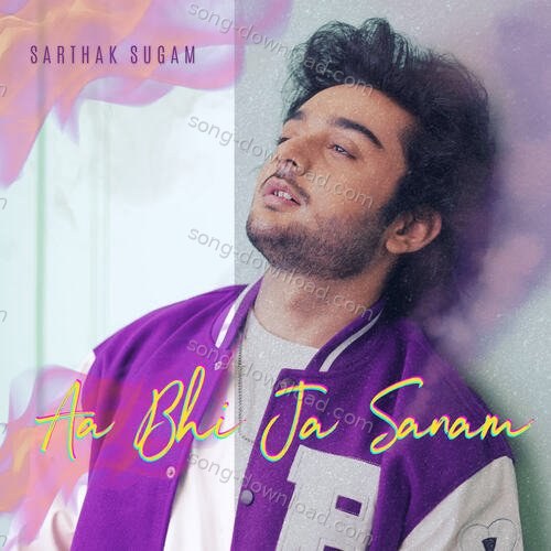Aa Bhi Ja Sanam Sarthak Sugam MP3 Download